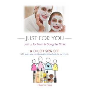 Mum & Daughter Time - Education and pampering event