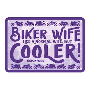 Oxford Garage Metal Sign: "Biker Wife Cooler"