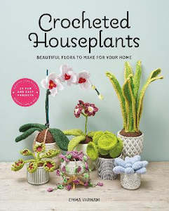 ~Book - Crocheted Houseplants by Emma Varnam