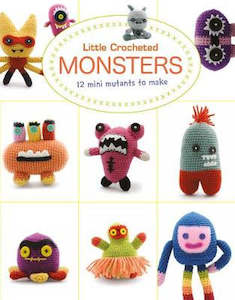 Yarn: ~Book - Little Crocheted Monsters by Lan-Anh Bui