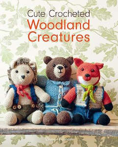 Yarn: ~Book - Cute Crocheted Woodland Creatures by Emma Varnam