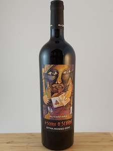 Wine and spirit merchandising: Al Cantara 'O Scuru o Scuro' Etna Rosso DOC