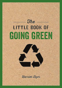 The Little Book of Going Green