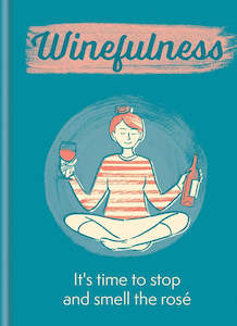 Winefulness