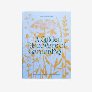 Gift: 'A Guided Discovery of Gardening' Book