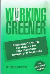 Gift: Working Greener