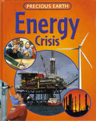 Gift: Precious Earth - Energy Crisis