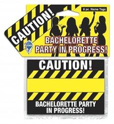 5A - BACHELORETTE CAUTION NAME TAGS - PD6092**