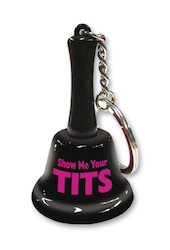 5A - BELL KEY CHAIN - SHOW ME YA TITS - KEY-15**