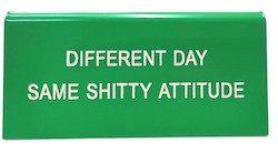 Wholesale trade: S - DESK SIGN - DIFFERENT DAY  - 186885**