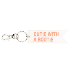 2D - KEY CHAIN - CUTIE WITH A BOOTIE - 125026**