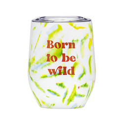 7B - INSULATED MUG - BORN TO BE WILD - 115149**