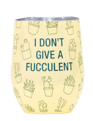 7B - INSULATED MUG - I DONT GIVE A FUCCULENT... - 115849**