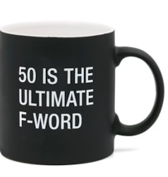 S - LARGE MUG - FIFTY IS THE ULTIMATE F WORD - 121955**