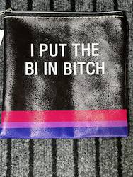 9A - MAKEUP BAG - I PUT THE BI IN BITCH - 116231**