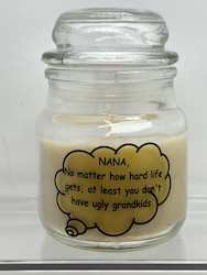 SJ - INSIGHTFUL CANDLES - NANA, NO MATTER HOW .. **