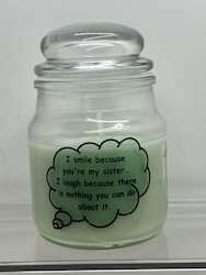 SJ - INSIGHTFUL CANDLES -  I SMILE.... **