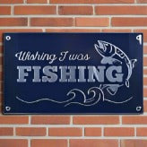 Bar sign - Wishing I was Fishing