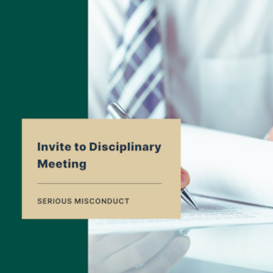 Human relations consultancy service: Invitation to Disciplinary Meeting (Serious Misconduct) Letter Template Yellowconsulting2023