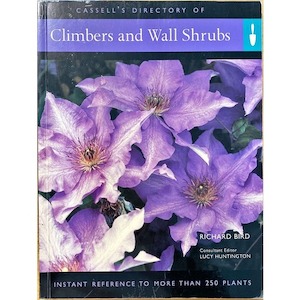 Cassell’s Directory of Climbers and Wall Shrubs by Richard Bird